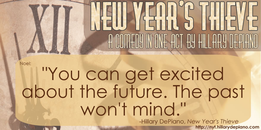 Quotes to inspire your new year’s resolutions for 2014 (14 pictures) Happy New Year! Quotes about New Year's Eve from New Year's Thieve - Hillary DePiano