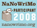 NaNoWriMo 2008 Participant Badge